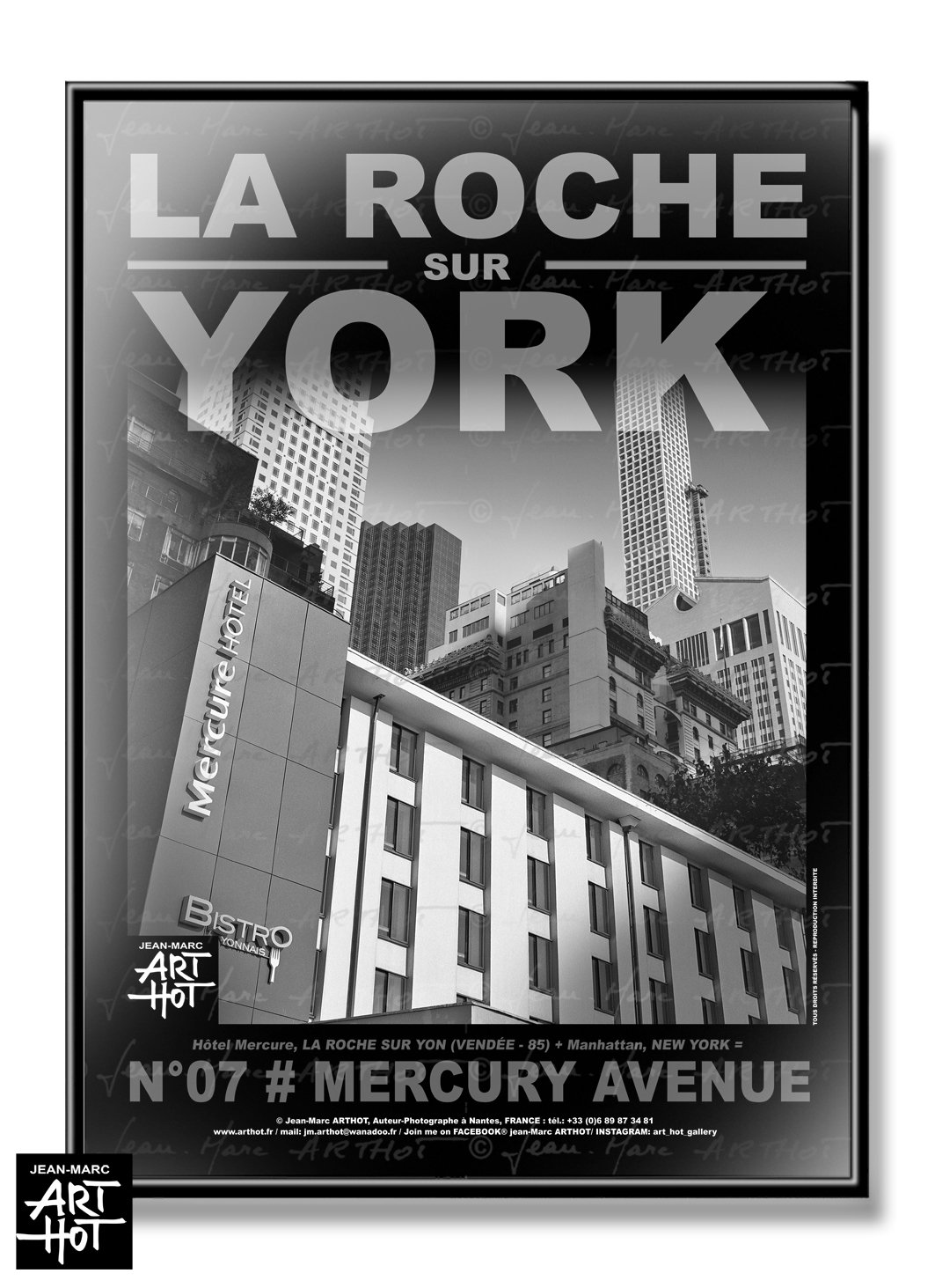 arthot-photo-art-b&w-new-york-vendee-la-roche-sur-yon-007-hotel-mercure-buildings-AFFICHE